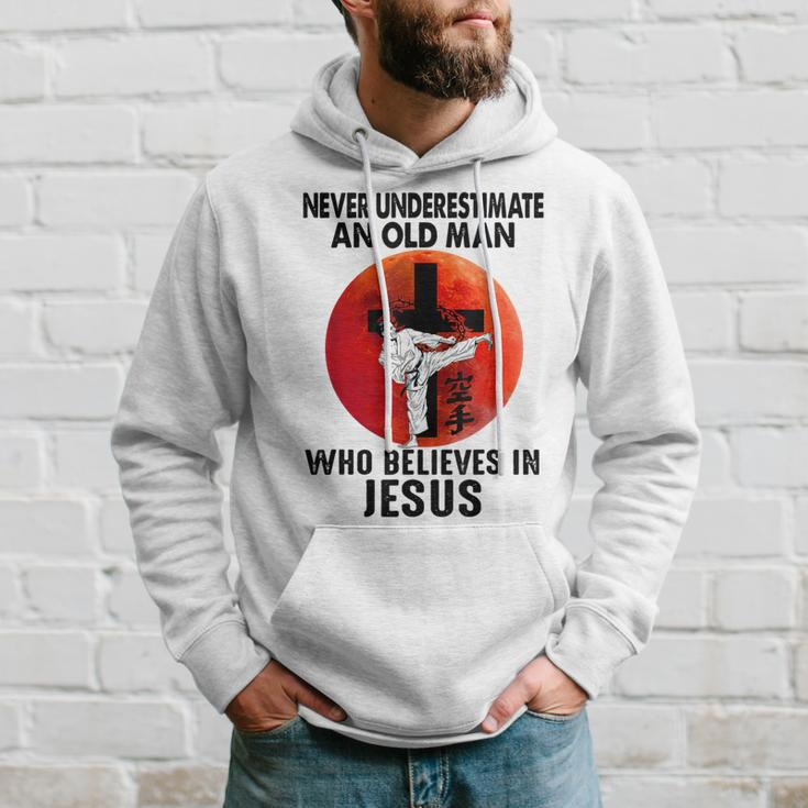 Karate Never Underestimate An Old Man Who Believes In Jesus Hoodie Gifts for Him