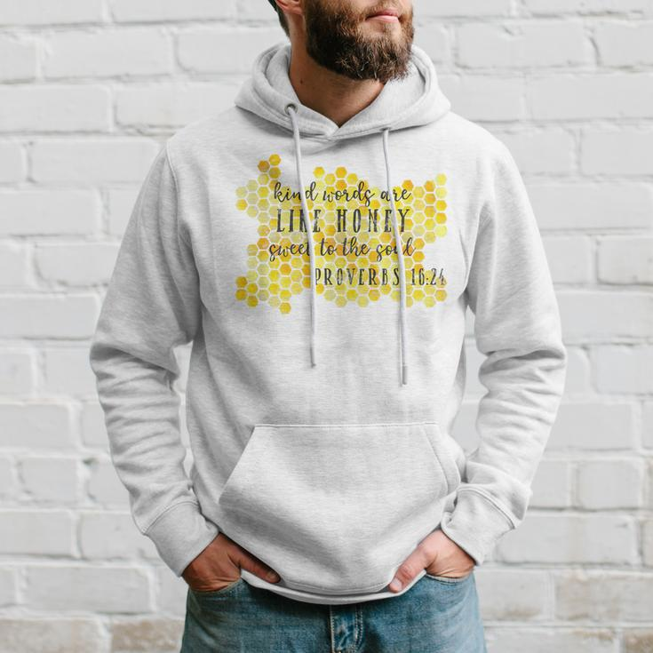 Kind Words Are Like Honey Proverbs 1624 Christian Faith Faith Funny Gifts Hoodie Gifts for Him
