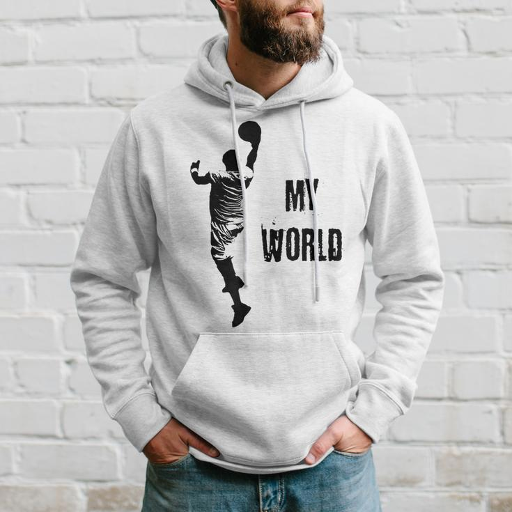 My World Basketball MotivationalFor Sports Fan Hoodie Gifts for Him