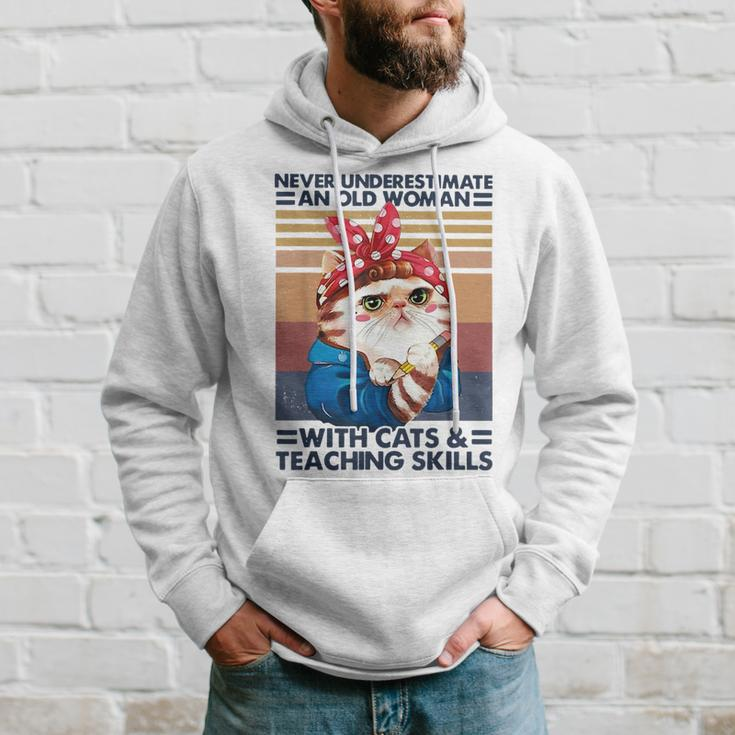 Never Underestimate An Old Woman With Cats And Teaching Old Woman Funny Gifts Hoodie Gifts for Him