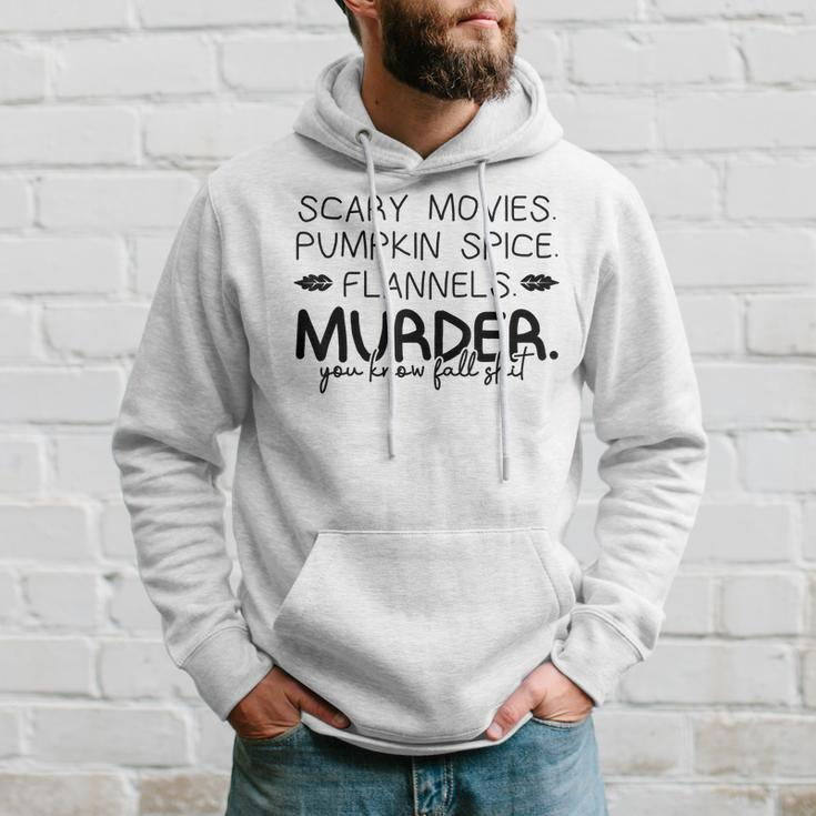 Scary Movies Pumkin Spice… Outfits For A Autumn Lover Hoodie Gifts for Him