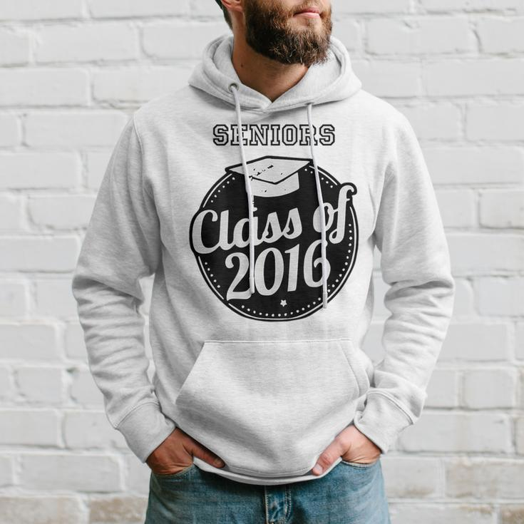 Seniors Class Of 2016 Graduation Hoodie Gifts for Him