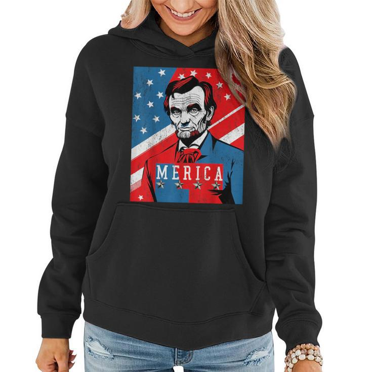 4Th Of July  Lincoln Merica Usa Flag Women Men Kids Usa Funny Gifts Women Hoodie