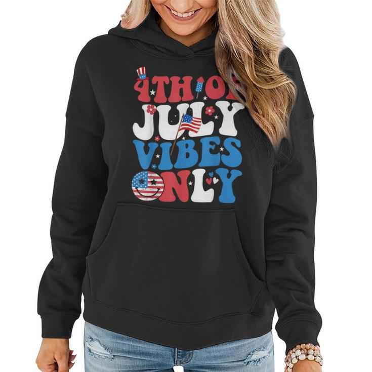 4Th Of July Vibes Only Funny Women Men 4Th Of July Women Hoodie