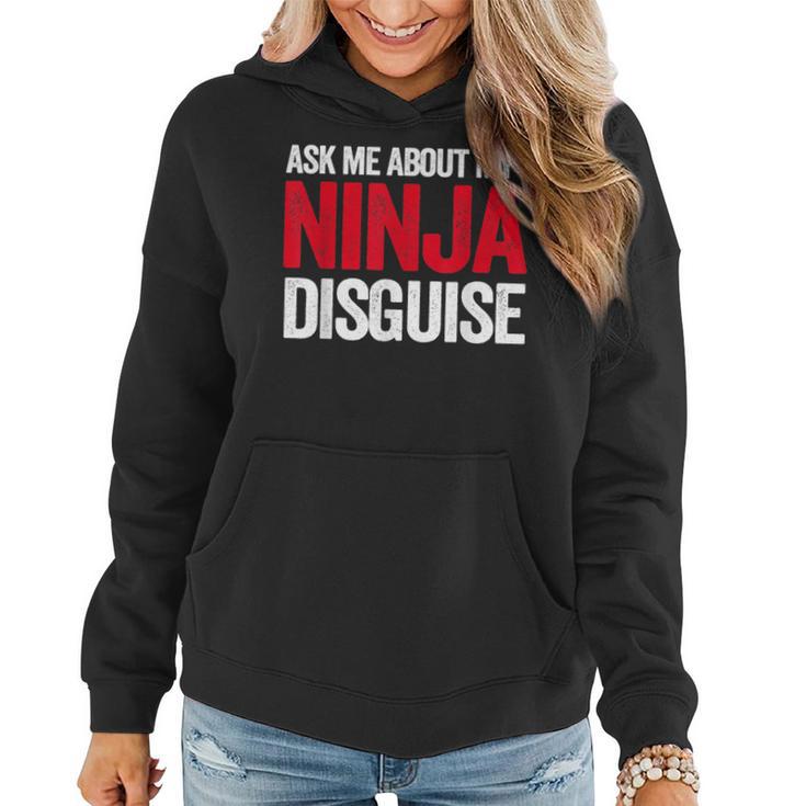 Ask Me About Ninja Disguise Men Women Kids Youth Women T-shirt