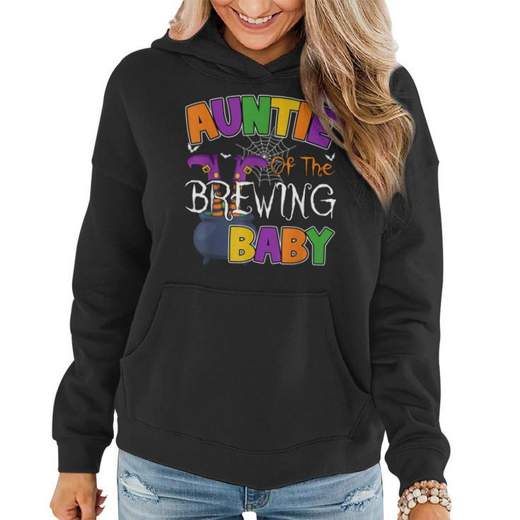 Auntie Of Brewing Baby Halloween Theme Baby Shower Spooky Women Hoodie