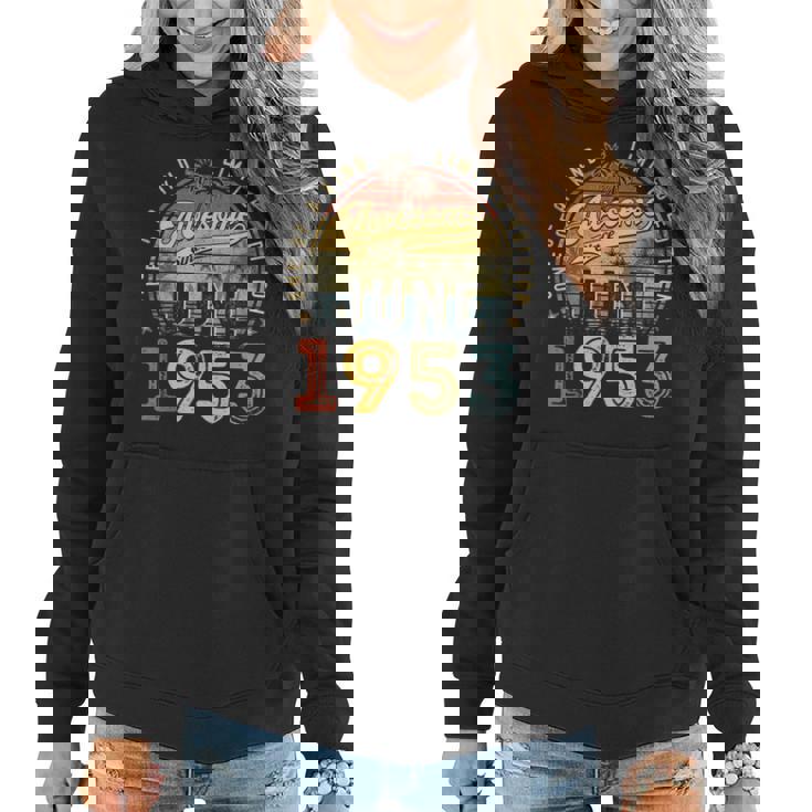 Awesome Since June 1953 Vintage 70Th Birthday Party Retro  Women Hoodie