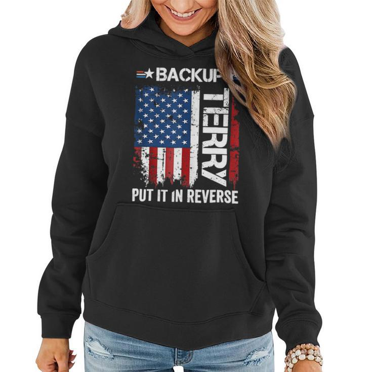 Back It Up Terry Put It In Reverse Funny 4Th Of July 1 Women Hoodie