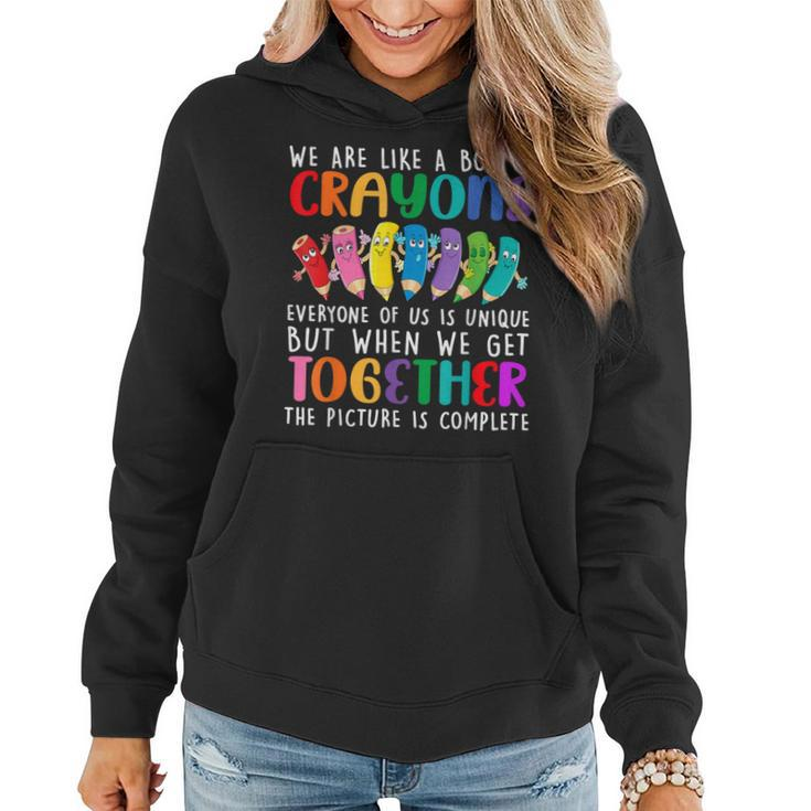 Back To School Teacher We Are Like A Box Of Crayons Women Hoodie