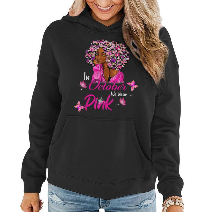 Bc Breast Cancer Awareness In October We Wear Pink Black Women Cancer Women Hoodie