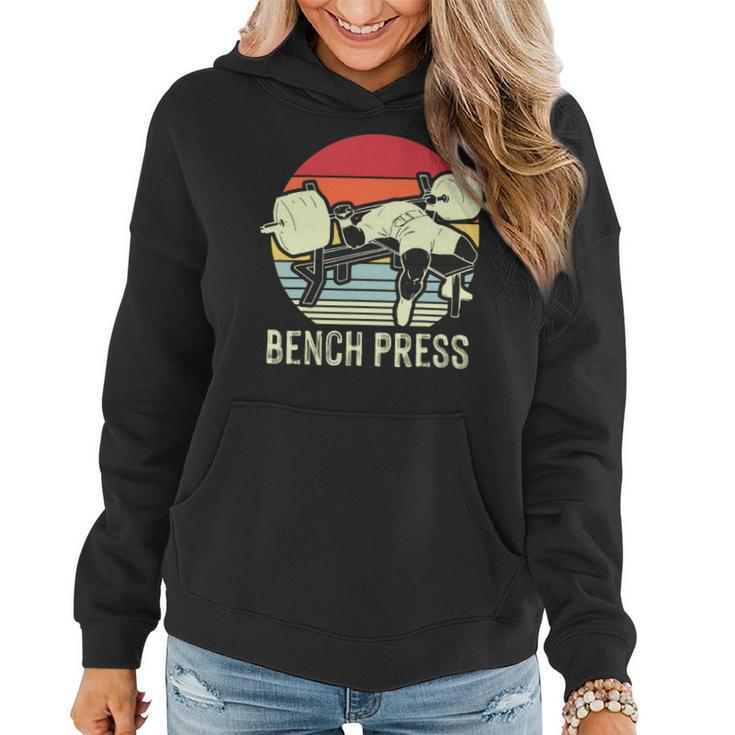 Bench Press Vintage Gym Power Fitness Training Plan Chest Women Hoodie