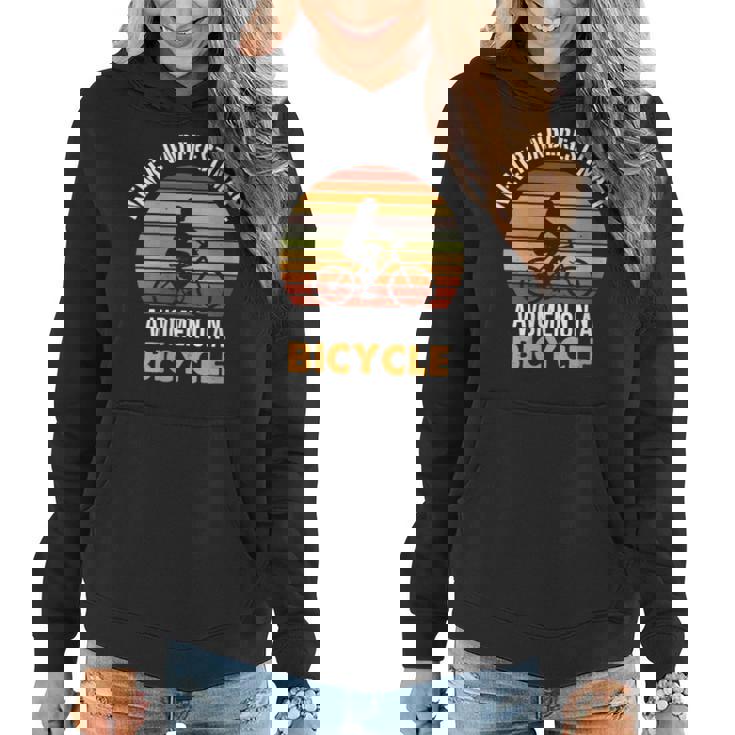 Bike Cyclist Never Underestimate A On A Bicycle Women Hoodie