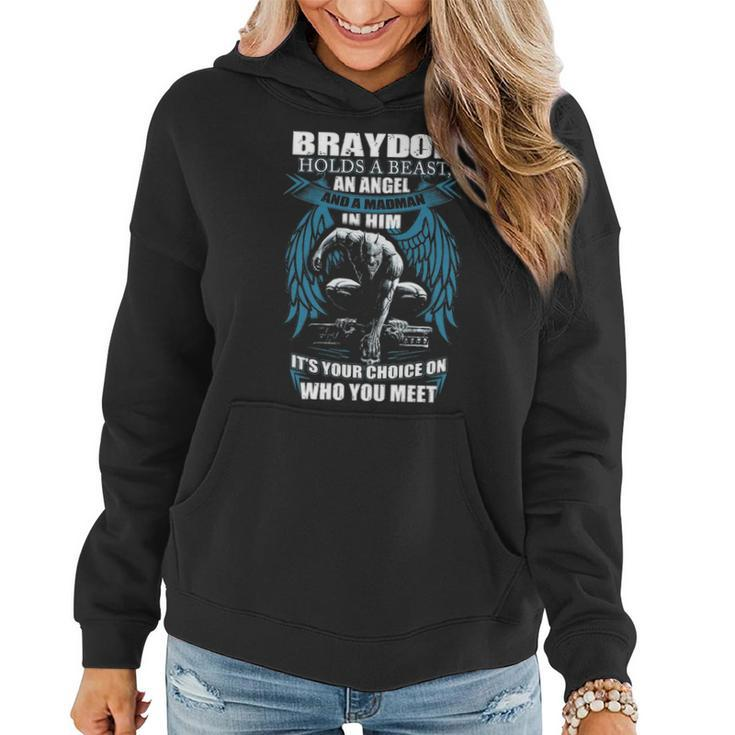 Braydon Name Gift Braydon And A Mad Man In Him Women Hoodie