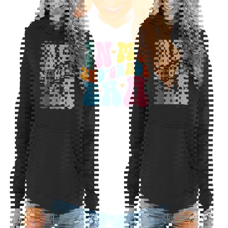 Cute In My 2Nd Grade Era Back To School Second Grade Teacher  Women Hoodie