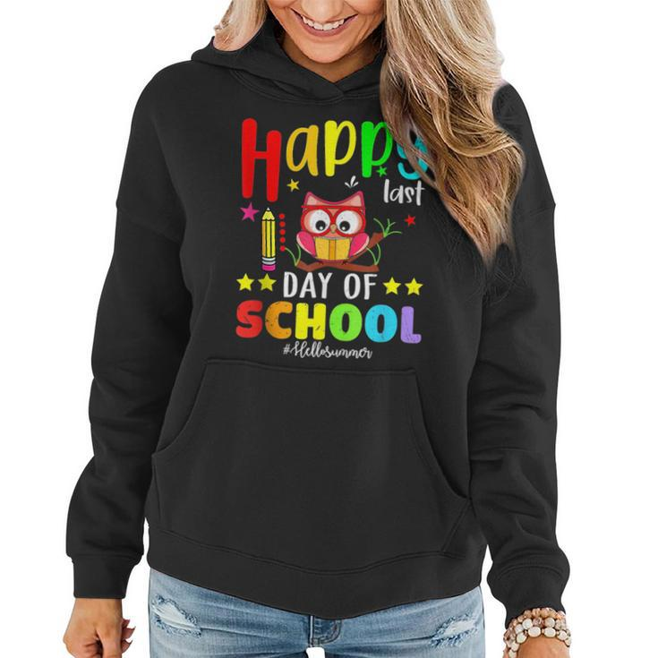 Cute Owl Happy Last Day Of School Teacher Student Graduation  Women Hoodie