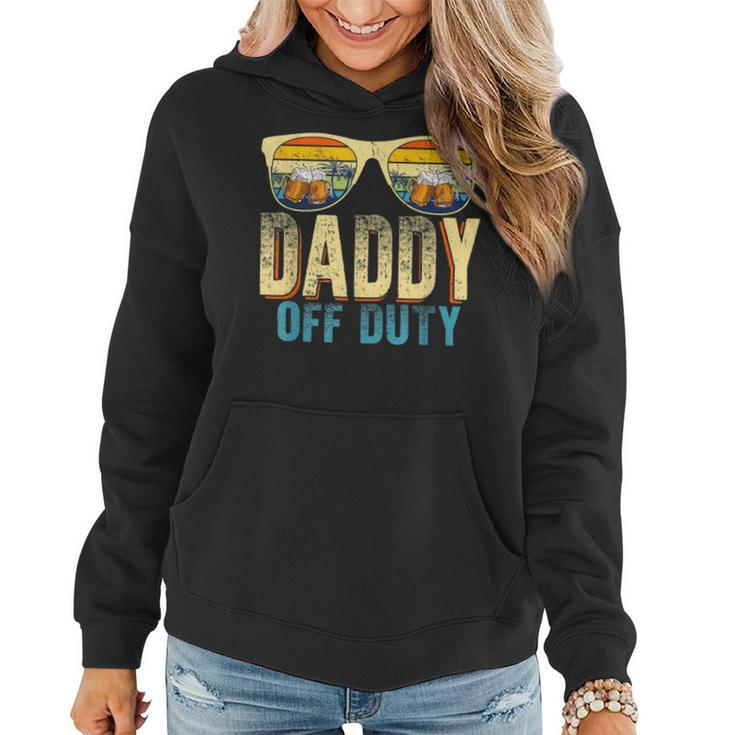 Daddy Off Duty Sunglasses Beer Sunset Dad Bod Summer Beach  Beer Funny Gifts Women Hoodie
