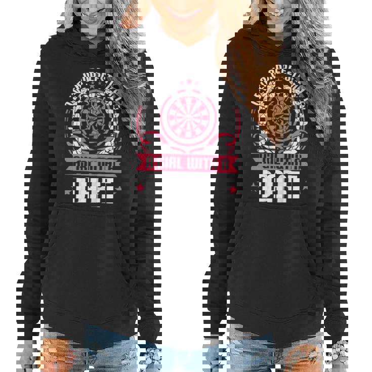 Dart Player Cool Quote Never Underestimate A Girl With Darts Gift For Womens Women Hoodie
