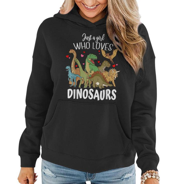 Dinosaur Just A Girl Who Loves Dinosaurs T-Rex Brachiosaurus Women Hoodie