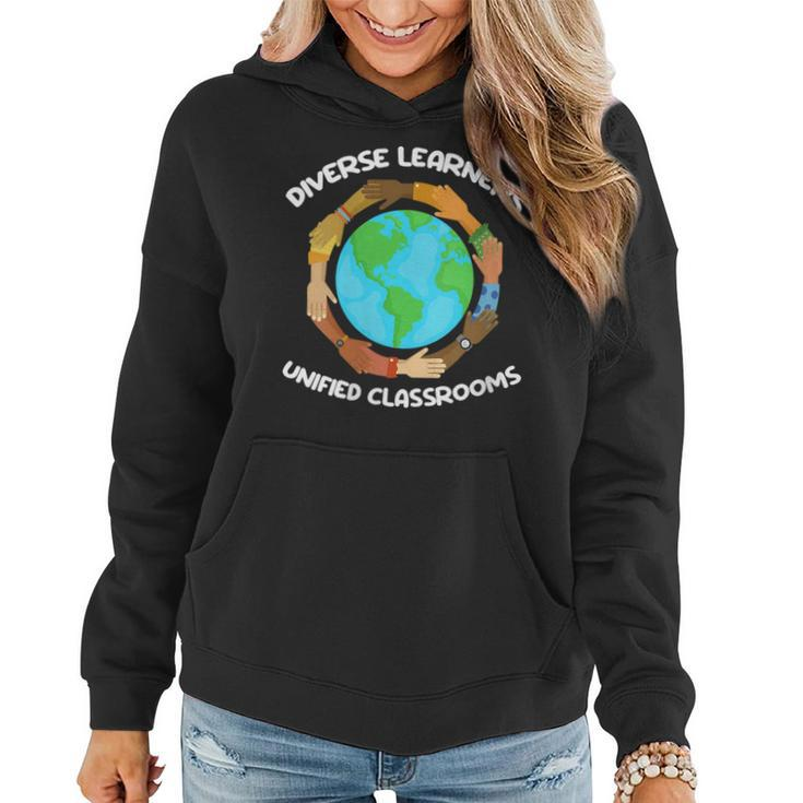 Diverse Learners Unified Classrooms Autism Sped Teacher  Women Hoodie