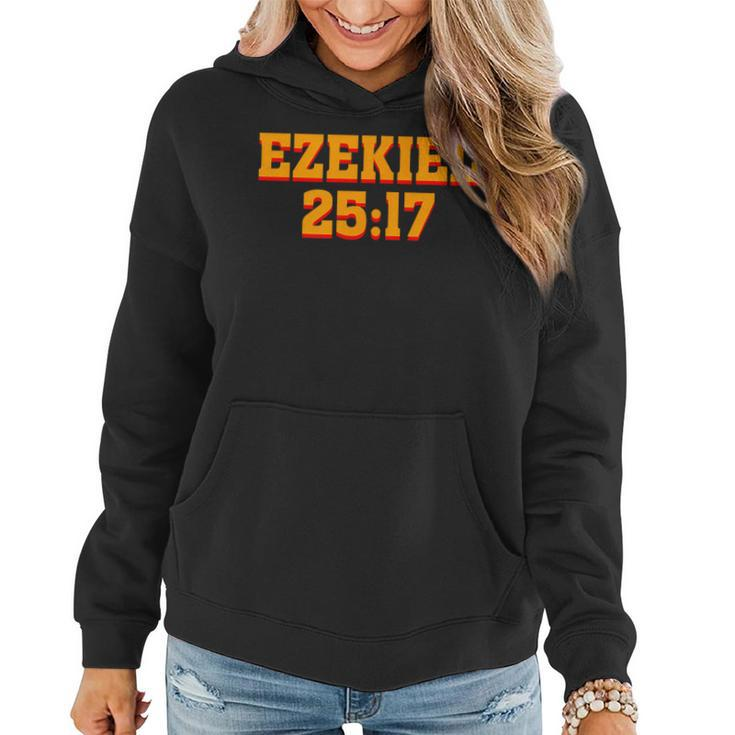 Ezekiel 2517 Christian Motivational Women Hoodie