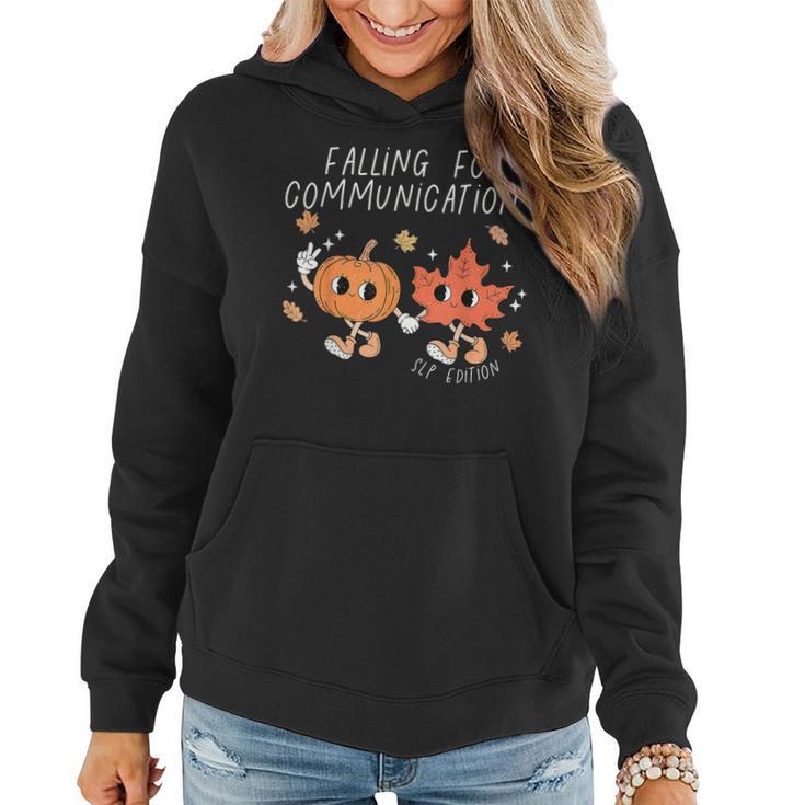 Falling For Communication Slp Speech Therapy Fall Pumpkin Women Hoodie