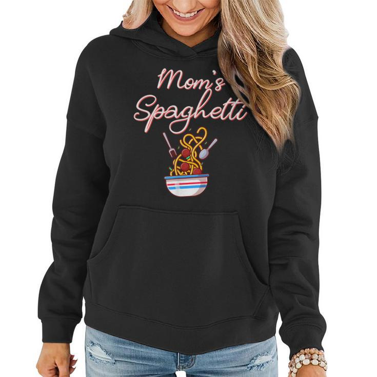 Funny Moms Spaghetti And Meatballs Meme Mothers Day Food  Gift For Women Women Hoodie