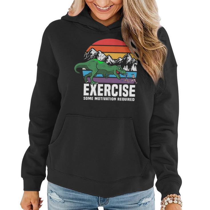 Funny T Rex Gym Exercise Workout Fitness Motivational Runner 2 Women Hoodie