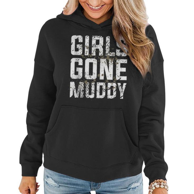 Girls Gone Muddy Distressed Mud Running Muddy Quad Biker Women Hoodie