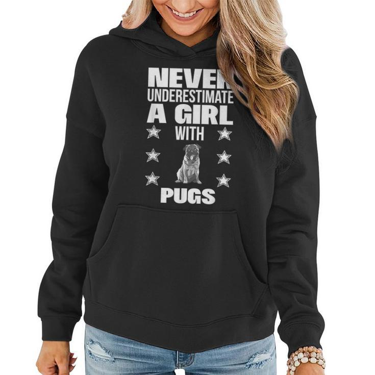 Girls Never Underestimate A Girl With Pugs Women Hoodie