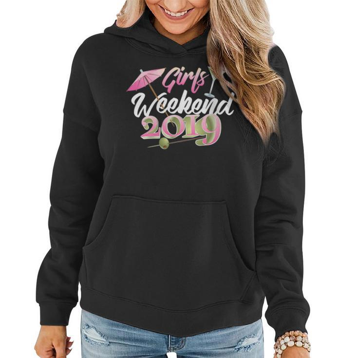 Girls Weekend 2019 | Cute Traveling Lovers Funny Party Gift Gift For Womens Women Hoodie