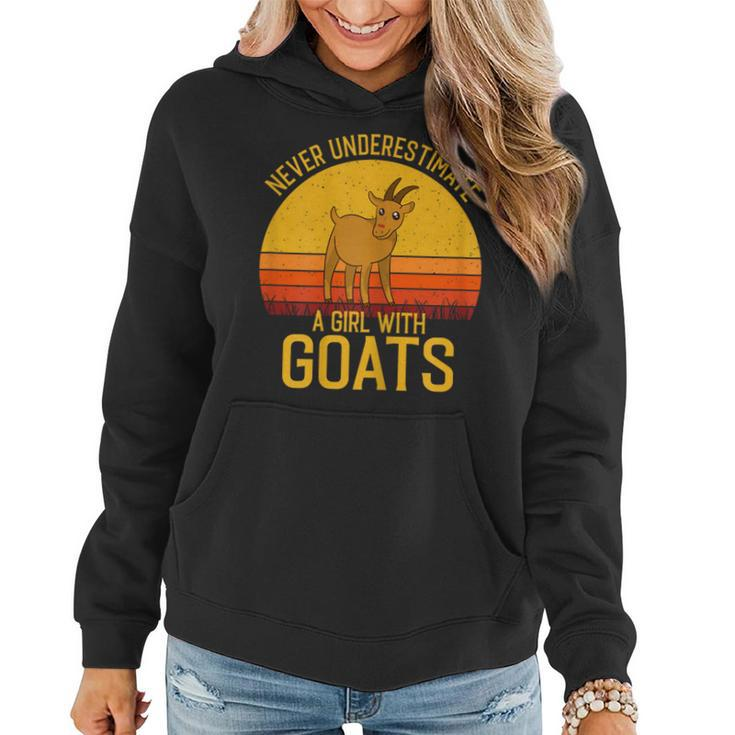 Goat Never Underestimate A Girl With A Goats Women Hoodie
