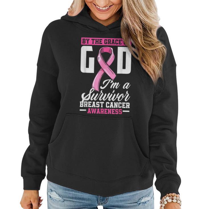 By The Grace God I'm A Survivor Breast Cancer Survivor Women Hoodie