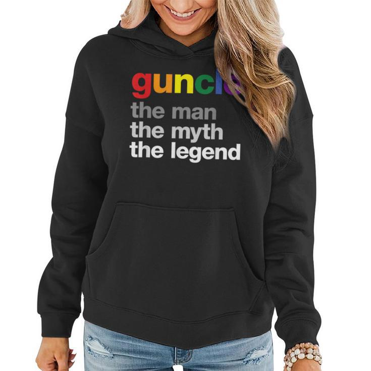 Guncle The Myth The Man The Legend Gay Rainbow Uncle Women Hoodie