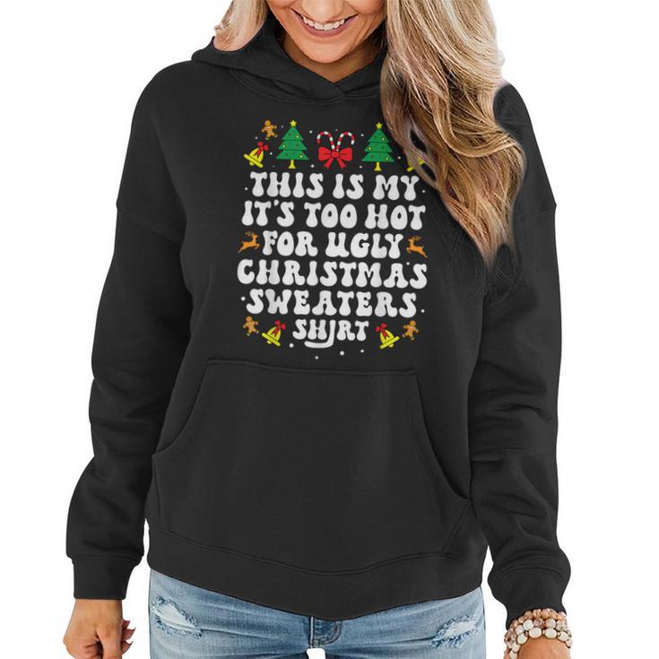 This Is My It's Too Hot For Ugly Christmas Sweaters Boy Girl Women Tank Top