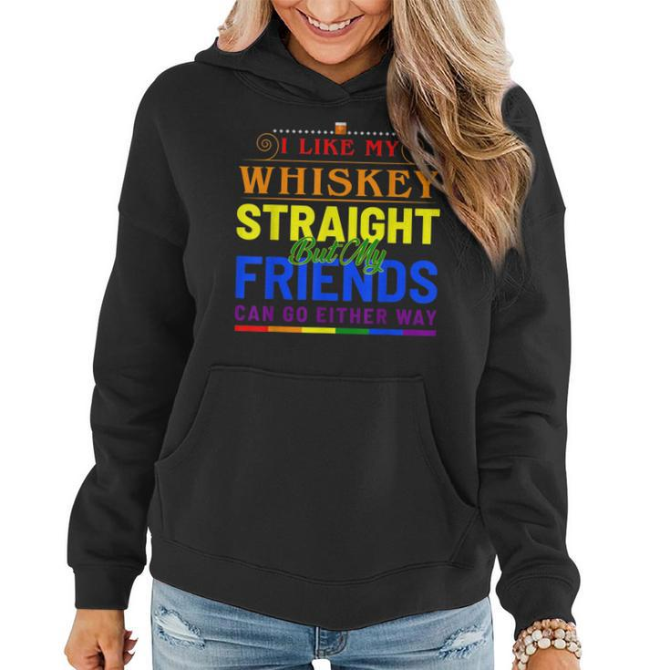 I Like My Whiskey Straight Funny Gay Pride Lgbt Rainbow Flag Women Hoodie