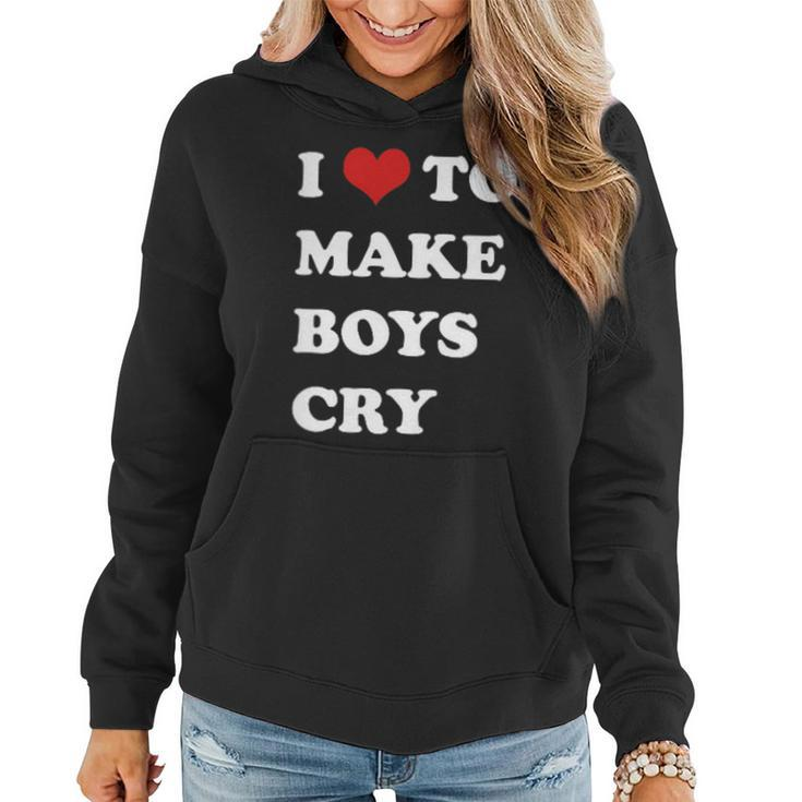 I Love To Make Boys Cry Red Heart Funny Bad Girl Women Women Hoodie