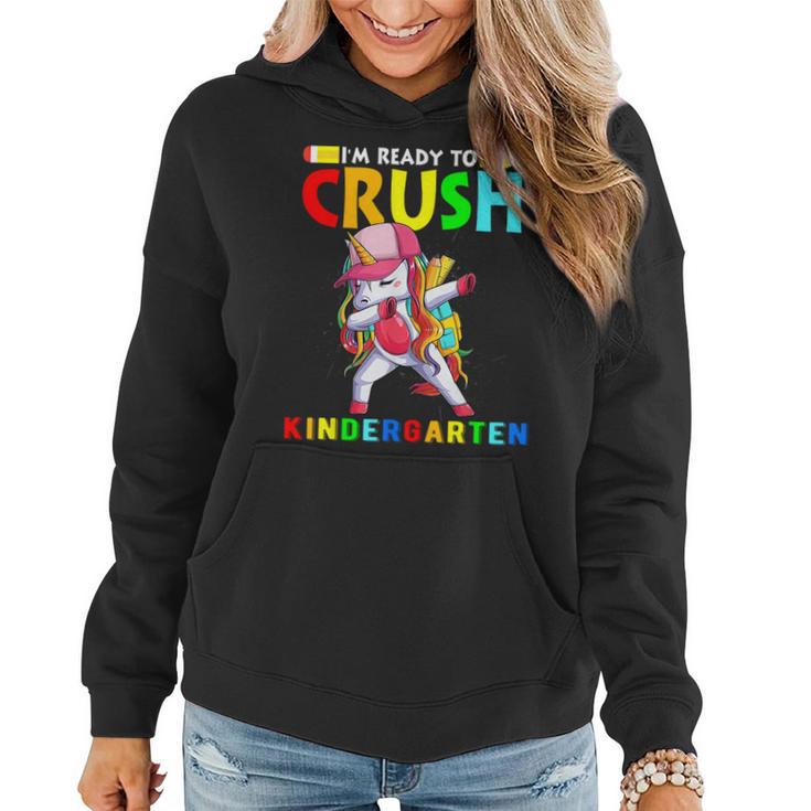 Im Ready To Crush Kindergarten Unicorn Girls  Women Hoodie