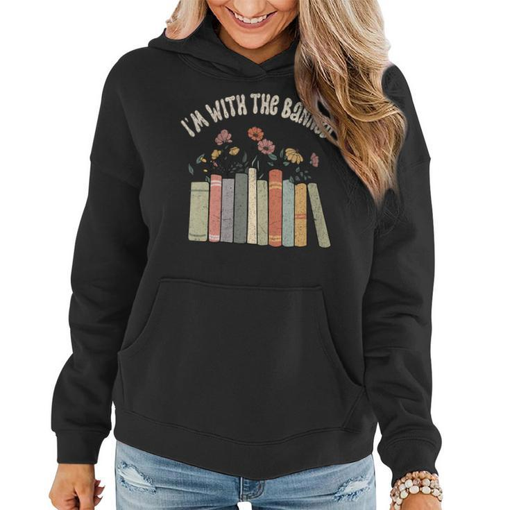 Im With The Banned Books Social Justice Reading Librarian Women Hoodie