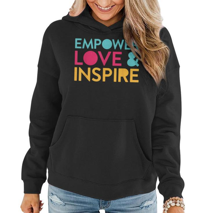 Inspirational Inclusion Empowerment Quote For Teacher Women Hoodie