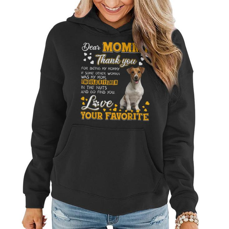 Jack Russell Terrier Dear Mommy Thank You For Being My Mommy Women Hoodie