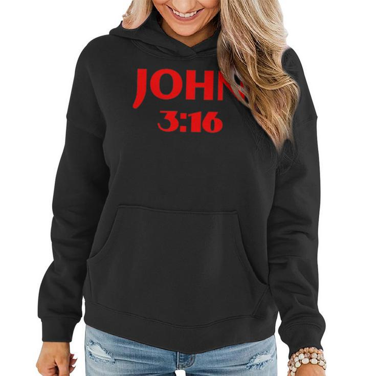 John 316 Jesus Christ Is Lord Revival Bible Christian  Women Hoodie