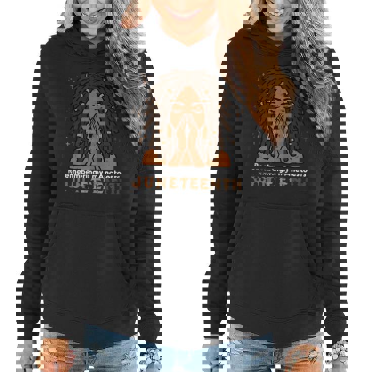Junenth Black Woman Remembering Ancestors Women Girls Kid Women Hoodie