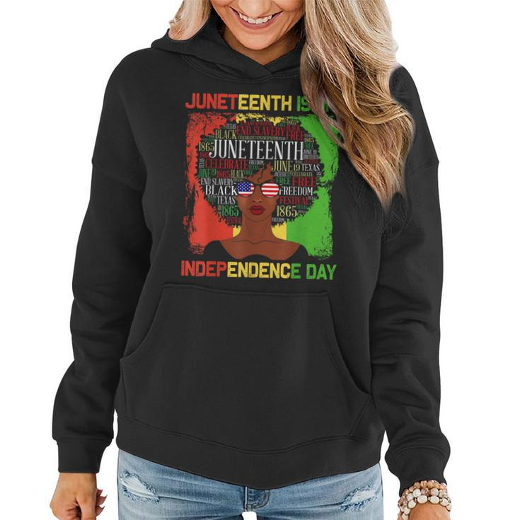 Junenth Is My Independence Day Black Women 4Th Of July Women Hoodie