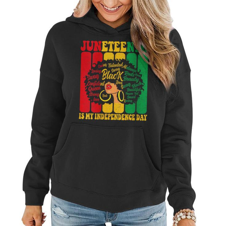 Junenth Is My Independence Day Black Women Afro Melanin  Women Hoodie
