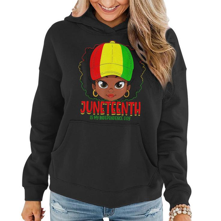 Junenth Is My Independence Day Black Women Black Pride  Women Hoodie