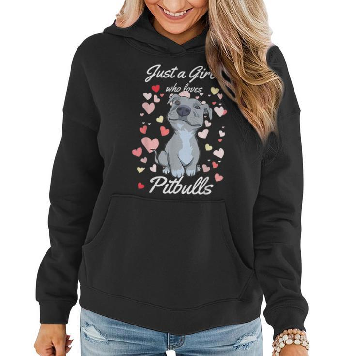 Just A Girl Who Loves Pitbulls Pibble Mom Hearts  Gifts For Mom Funny Gifts Women Hoodie