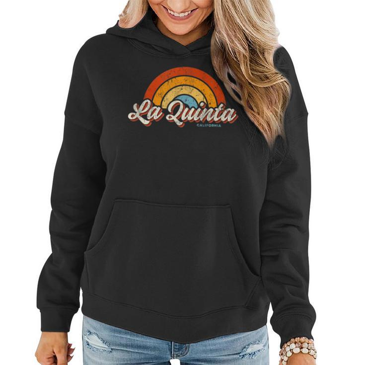 La Quinta California Ca Vintage Rainbow Retro 70S Women Hoodie