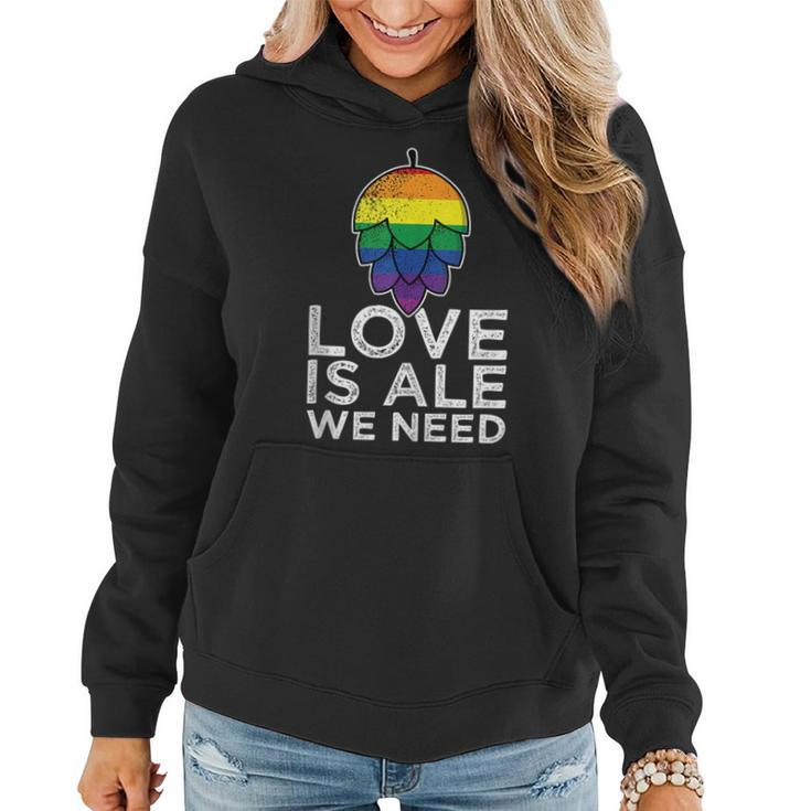 Lgbtq Rainbow Beer Hop Love Is Ale We Need Gay Queer Pride  Women Hoodie