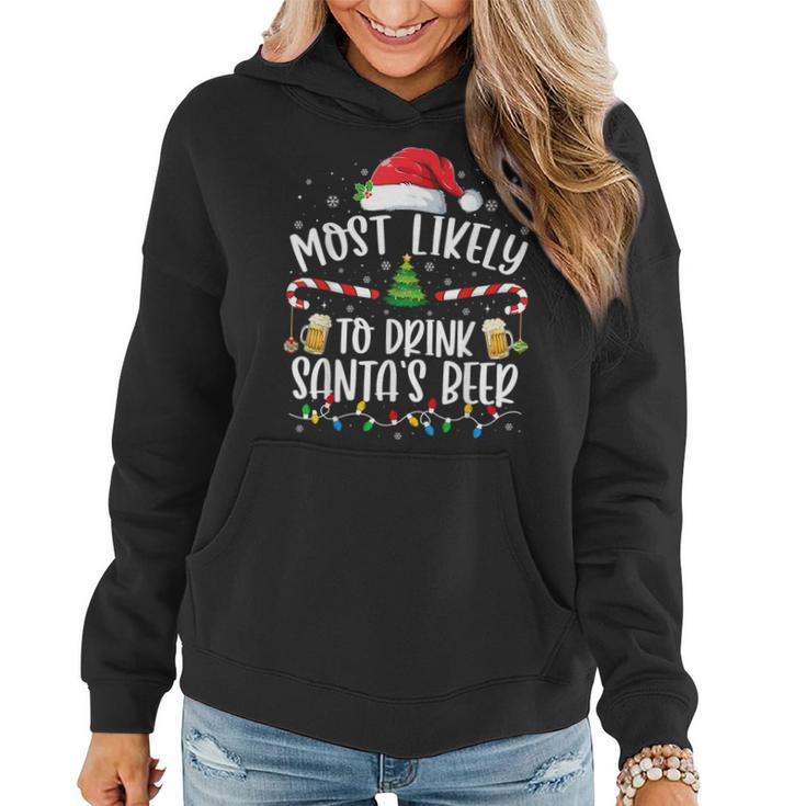 Most Likely To Drink Santa's Beer Christmas Drinking Wine Women Hoodie