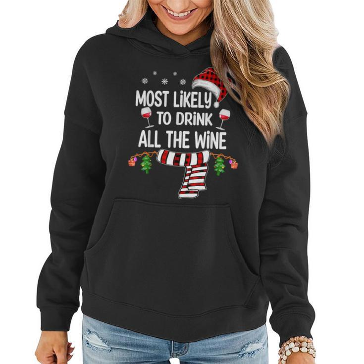 Most Likely To Drink All The Wine Family Christmas Pajamas Women Hoodie